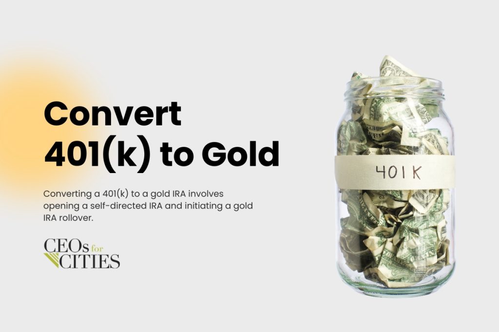 convert 401k to gold IRA via rollover
